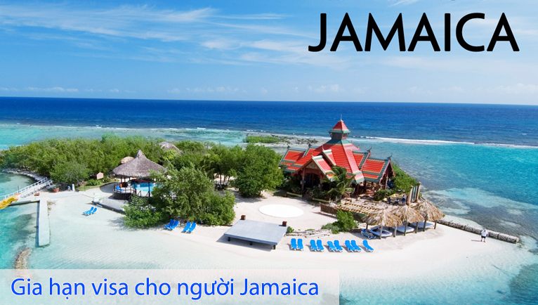 gia hạn visa cho người Jamaica