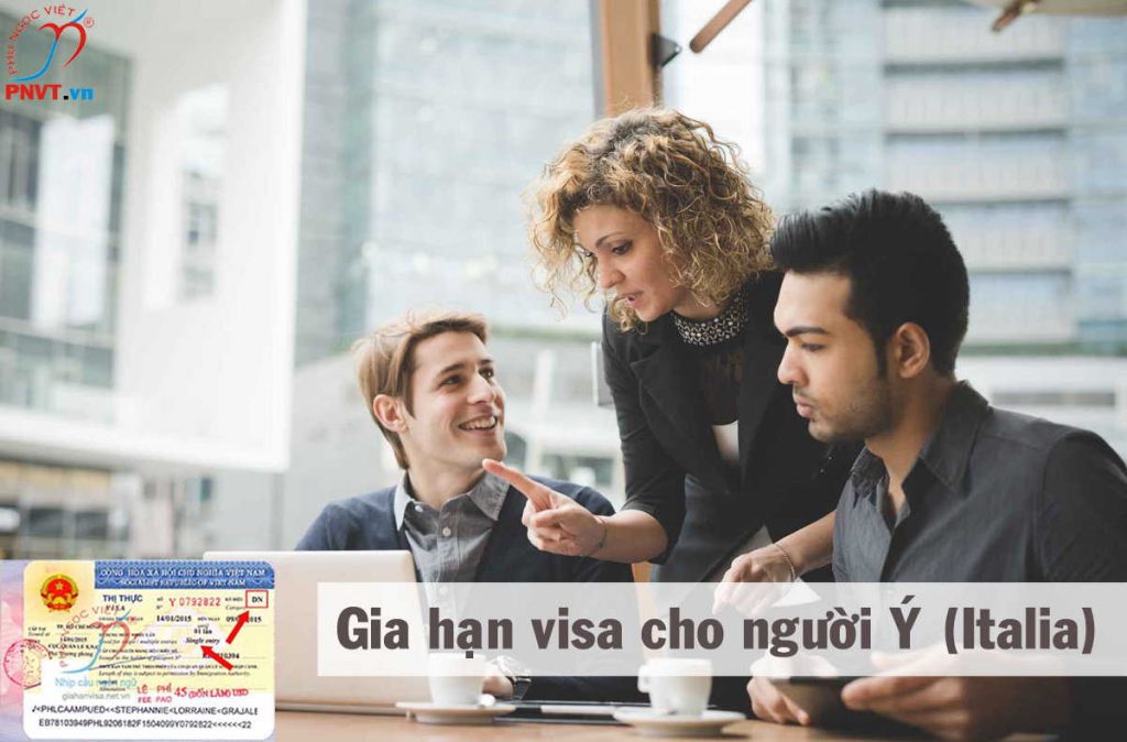gia hạn visa du lịch cho người italia