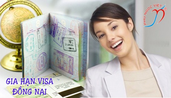 gia hạn visa đồng nài, gia hạn visa tại đồng nai, gia han visa dong nai, gia han visa tai dong nai